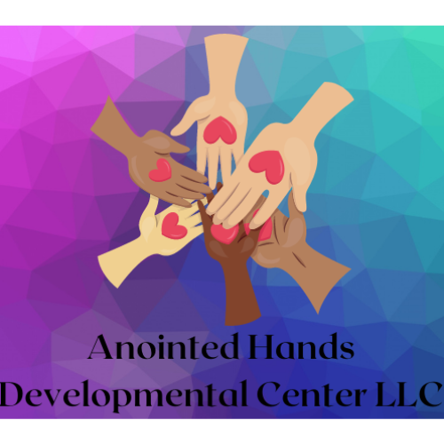 Anointed Hands Developmental Center LLC