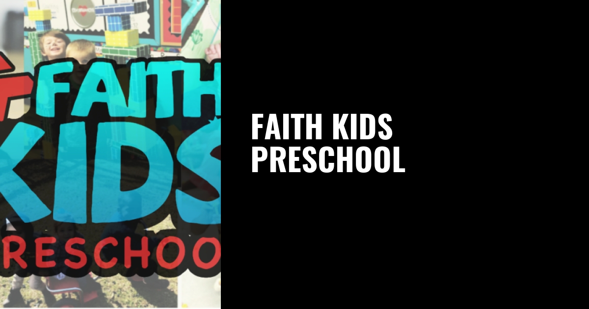 Faith Kids Preschool