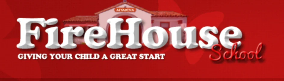 FIREHOUSE SCHOOL, PASADENA - Licensed Daycare in Pasadena, CA